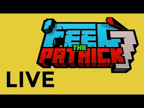 FTP7 - Feed the Patrick - Jour 17 LIVE - Create... ferme à XP !