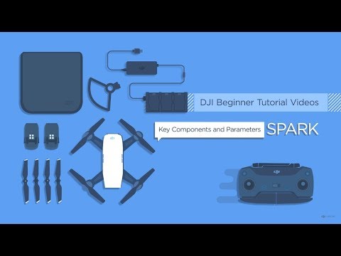DJI Beginner Tutorial Videos - Spark - Key Components and Parameters