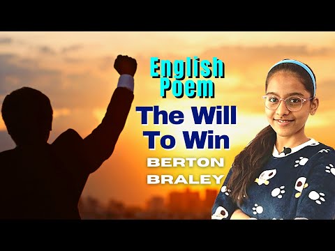 Powerful Life Poem: The Will to Win (Berton Braley) Motivational Poem Recitation I Kids Lounge