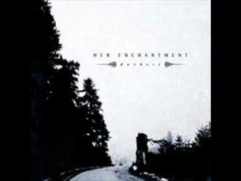 Her Enchantment - Bless For Me