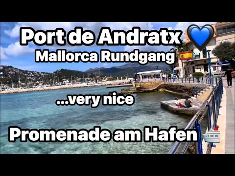 Port de Andratx 💙 Mallorca Southwest 🇪🇸 Restaurants & chic shops 💙 Harbor & fishing village 🐟 25°...