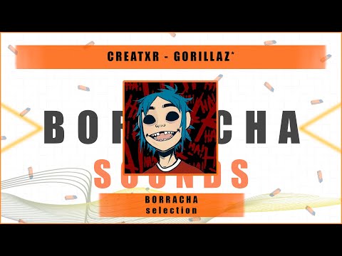 CREATXR - GORILLAZ*