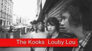 Louby Lou by The Kooks