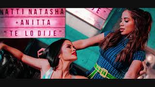 Natti Natasha Ft. Anitta  - Te lo dije  ( GerDj remix )