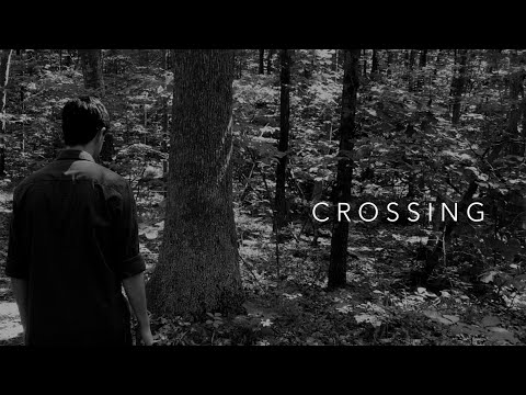 Crossing - Trailer