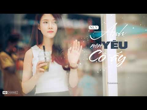 ANH NÊN YÊU CÔ ẤY - N LY | LYRIC VIDEO OFFICIAL #ANYCA