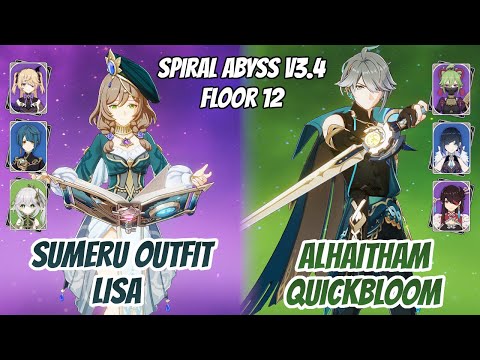 New Lisa Skin & Alhaitham Quickbloom Abyss v3.4 Floor 12 (9 Stars) | Genshin Impact