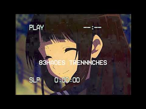 83HADES - TRENNNCHES