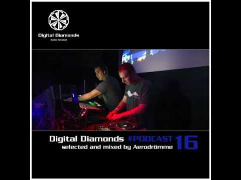 Digital Diamonds PODCAST #016 by Aerodrömme