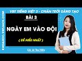 Vở bài tập Tiếng Việt Lớp 3 Bài 3: Ngày em vào Đội