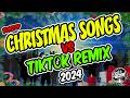 CHRISTMAS SONGS VS TIKTOK REMIX 2024 NEW CHRISTMAS SONGS TIKTOK REMIX DISCO TRAXX DJ ROWEL