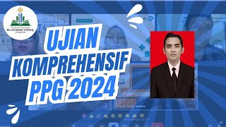 Uji Komprehensif PPG PAI 2024 Batch 2 I UIN KHAS JEMBER