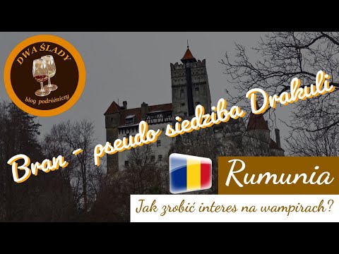 Atrakcje turystyczne Europy : Bałkany Rumunia - Bran : pseudo zamek Drakuli i kiczowate stragany