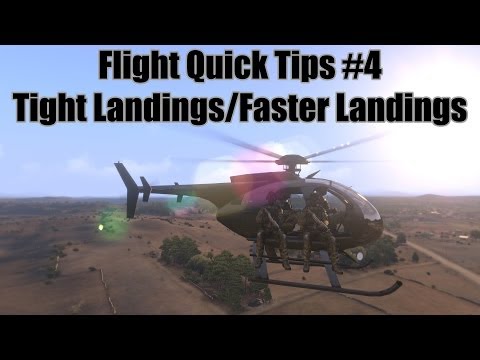 Tight Landings/Faster Landings - Flight Quick Tips #4 (Arma 3 Helicopter Tutorial)