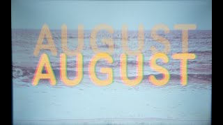 August