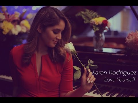 Love Yourself Quiérete A Ti (Justin Bieber) Spanish Cover by Karen Rodriguez