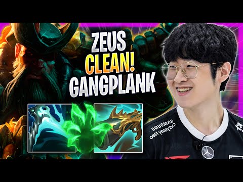 ZEUS IS SUPER CLEAN WITH GANGPLANK! - T1 Zeus Plays Gangplank TOP vs Fiora! | Season 2023
