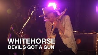 Whitehorse | Devil&#39;s Got A Gun | First Play Live