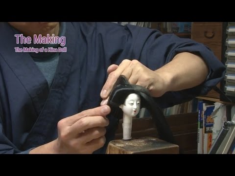 THE MAKING(English Version)(263)The Making of a Hina Doll