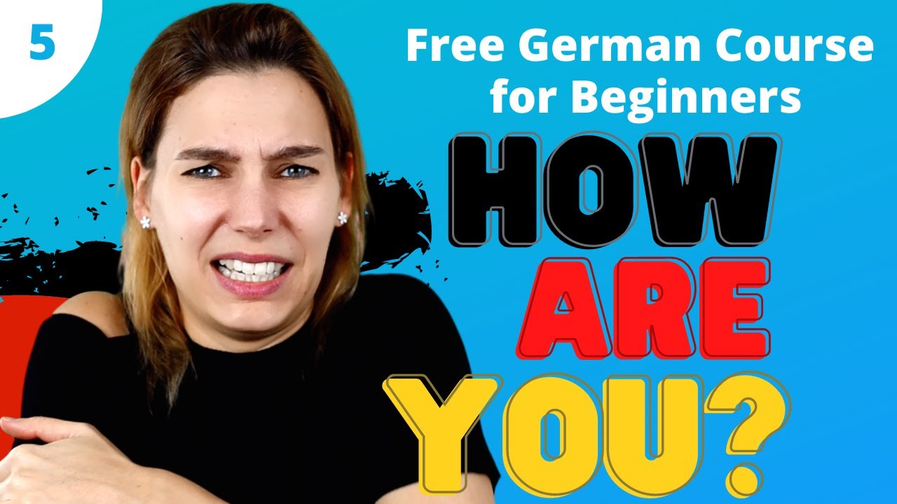 Lesson 5: How are you? | Complete German Course for Beginners 🇩🇪
