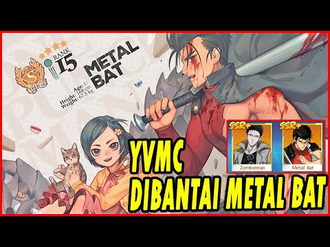🔥🔥GARA GARA MEKANIK  METAL BAT!! YVMC DIBANTAI PLAYER TOP SEA!! - ONE PUNCH MAN The Strongest