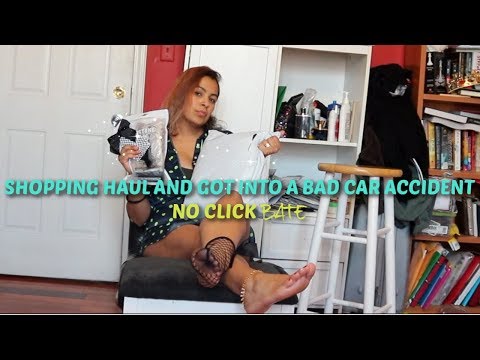 PART1 :  SHOPPING HAUL   GOT INTO BAD  CAR ACCIDENT NO CLICK BATE