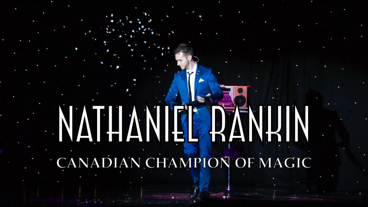 Promotional video thumbnail 1 for Nathaniel Rankin: Canadian Champion of Magic 