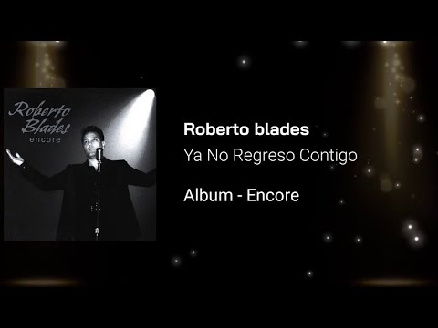 Ya no regreso contigo(Roberto blades & DJ Juancho)Video 360P