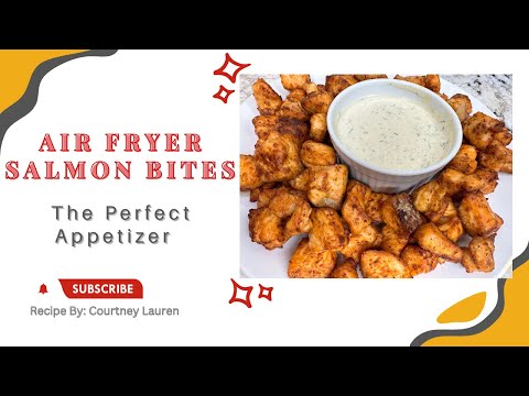 The Best Air Fryer Salmon Bites | How To Make Air Fryer Salmon Bites | Courtney Lauren