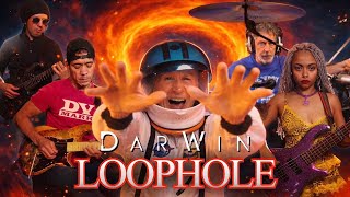 DarWin – Loophole