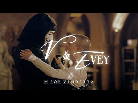 V & Evey • My Immortal • [V FOR VENDETTA]