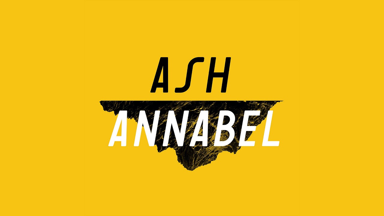 Ash - Annabel (Official Audio) - YouTube