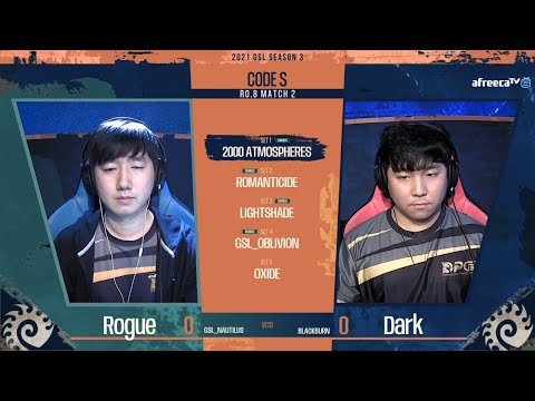 [2021 GSL S3] Ro.8 Day1 Match2 Rogue vs Dark