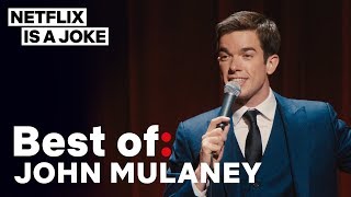 Best of: John Mulaney | Netflix Is A Joke