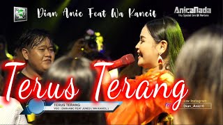 Download lagu TERUS TERANG - DIAN ANIC FEAT WA KANCIL - DUET TERBARU 2022 - VERSI ANICA NADA mp3