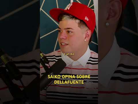 SAIKO talks about DELLAFUENTE. #club113 #podcast #saiko #dellafuente