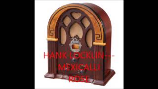 HANK LOCKLIN   MEXICALLI ROSE