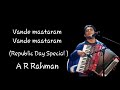Vande Mataram _(Republic Day Special)_(Lyrics ) AR Rahman