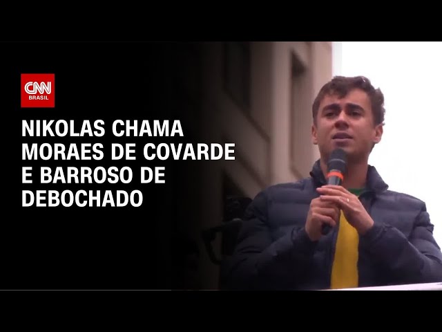 Nikolas Ferreira chama Moraes de “covarde” e Barroso de “debochado” em manifestação | AGORA CNN