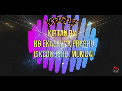 Hare Krishna Kirtan by HG Ekalavya Prabhu @ISKCON Juhu.