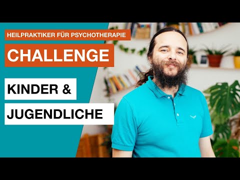 Kinder und Jugendliche für deine Prüfung - Heilpraktiker für Psychotherapie