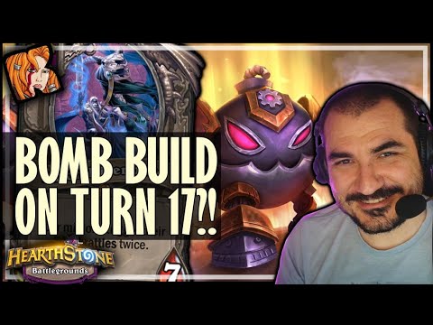 BOMB BUILD ON TURN 17?! - Hearthstone Battlegrounds