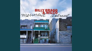 California Stars - Billy Bragg & Wilco