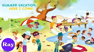 Summer Vacation, Here I Come by D.J. Steinberg & John Joven | Kids Book READ ALOUD | Storytime gameplay video by mgorham, 6:59 duration