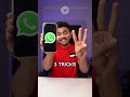 3 Majeedar WhatsApp Tricks Shorts