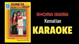 Download lagu Rhoma irama - Kematian (karaoke)#rhomairama mp3