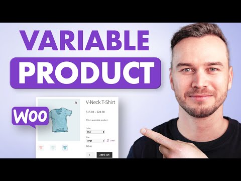 How to Add a Variable Product in WooCommerce - Step by Step