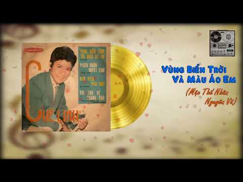 Vùng biển trời và màu áo em - Chế Linh