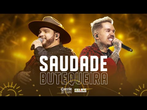 Felipe & Rodrigo - Saudade Butequeira (Ao Vivo Em Goiânia) #QuestãoDeTempo