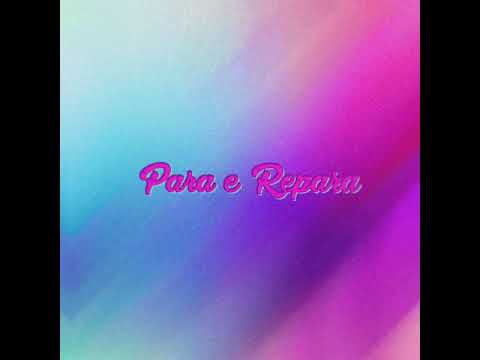 @yunwob - para e repara (prod. @pdr0sa)